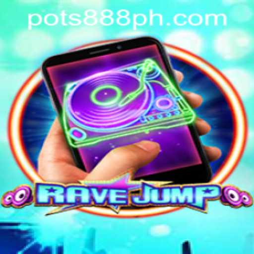 RaveJumpmobile: Exploring the Thrilling New Game and Its Connection to POTS888 Casino